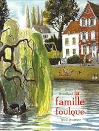 Anne Brouillard - La famille foulque