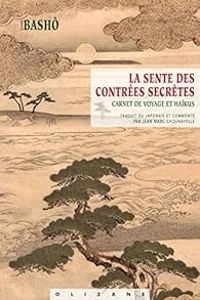 Basho Matsuo - La sente des contrées secrètes 