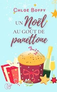 Chloe Boffy - Un Noël au goût de panettone