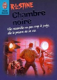 Robert Lawrence Stine - Chambre noire