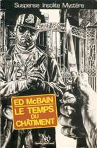 Couverture du livre Le temps du châtiment - Ed Mcbain