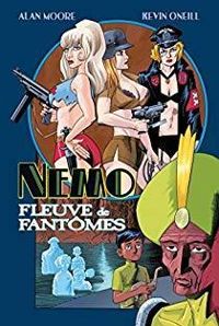 Couverture du livre Nemo : Fleuve de fantômes - Alan Moore - Kevin Oneill