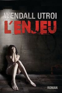 Wendall Utroi - L'enjeu