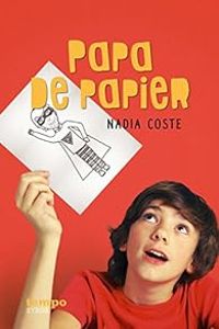 Couverture du livre Papa de papier - Nadia Coste