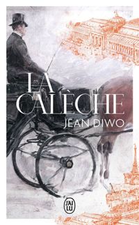 Jean Diwo - La calèche