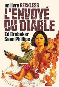 Ed Brubaker - L'envoyé du diable