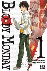 Ryou Ryumon - Kouji Megumi(Dessins) - Bloody Monday T01