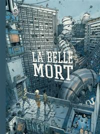 Couverture du livre La belle mort - Mathieu Bablet