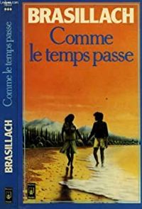 Couverture du livre Comme le temps passe (Presses pocket) - Robert Brasillach