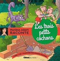 Couverture du livre Les trois petits cochons  - Marlene Jobert