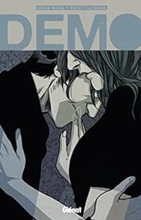 Couverture du livre Demo - Brian Wood - Becky Cloonan