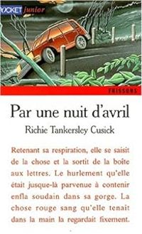 Couverture du livre Par une nuit d'avril - Richie Tankersley Cusick