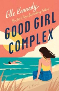 Couverture du livre Good Girl Complex - Elle Kennedy