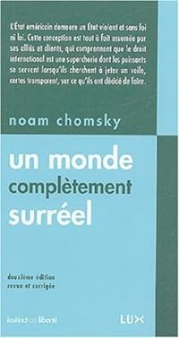 Couverture du livre Un monde complètement surréel - Noam Chomsky