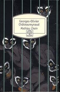 Georges Olivier Chateaureynaud - Mathieu Chain