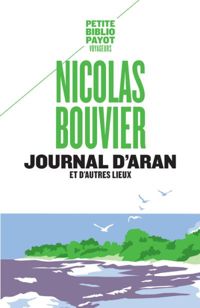 Nicolas Bouvier - Journal d'Aran et d'autres lieux