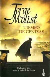 Jorge Molist - Tiempo de cenizas