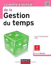 Pascale Belorgey - La boîte à outils de la gestion du temps