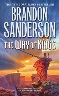 Brandon Sanderson - The Way of Kings