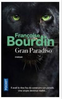 Couverture du livre Gran Paradiso - Francoise Bourdin