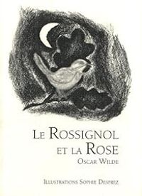 Oscar Wilde - Le Rossignol et la Rose