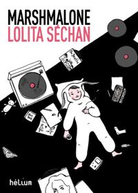 Lolita Séchan - Marshmalone