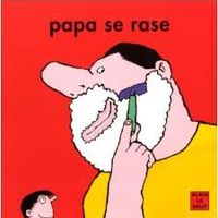 Alain Le Saux - Papa se rase