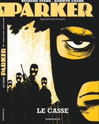 Couverture du livre Le casse - Darwyn Cooke