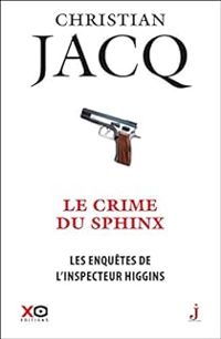 Christian Jacq - Le crime du sphinx