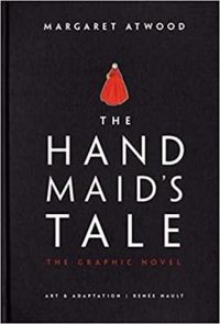 Couverture du livre The Handmaid's Tale ( Graphic Novel) - Margaret Atwood