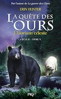 Erin Hunter - L'Horizon céleste