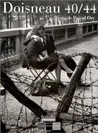 Pascal Ory - Robert Doisneau - Doisneau 40/44