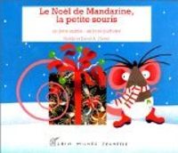 David A Carter - Nolle Carter - Le Noël de Mandarine, la petite souris