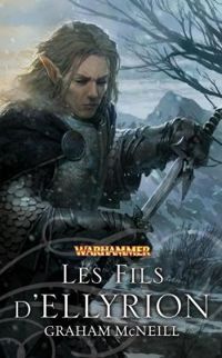 Graham Mcneill - Les fils d'Ellyrion