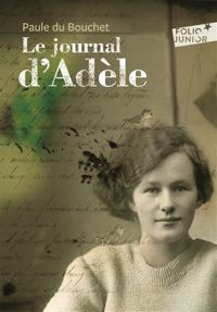 Couverture du livre Le journal d'Adèle  - Paule Du Bouchet