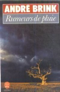 André Brink - Rumeurs de pluie