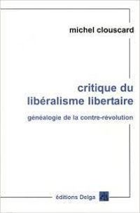 Michel Clouscard - Critique du libéralisme libertaire