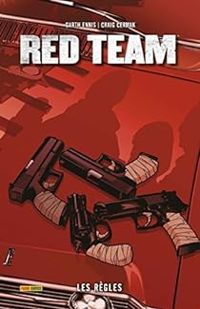 Garth Ennis - Craig Cermak - Red Team