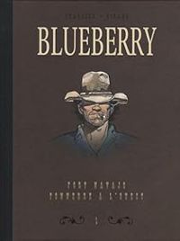 Jean Michel Charlier - Jean Giraud - Blueberry - Dyptique
