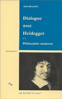 Jean Beaufret - Dialogue avec Heidegger