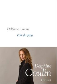 Delphine Coulin - Voir du pays