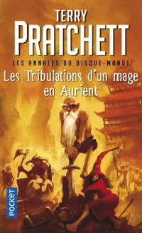 Couverture du livre Les Tribulations d'un mage en Aurient - Terry Pratchett