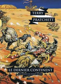 Terry Pratchett - Le Dernier continent