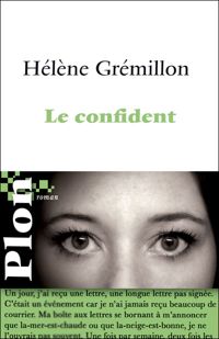 Hélène Gremillon - Le confident
