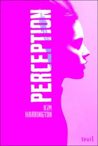 Kim Harrington - Perception
