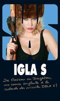Gerard De Villiers - Igla S
