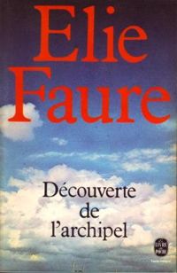 Lie Faure - Découverte de l'archipel / D'autres terres en vue