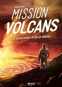 Sophie Blitman - Mission volcans