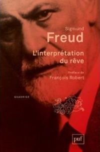 Sigmund Freud - L'interprétation du rêve