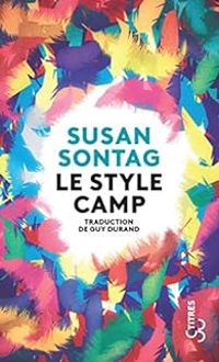 Susan Sontag - Le style camp